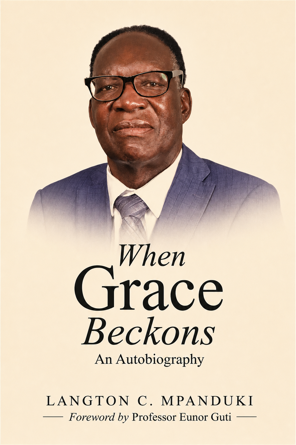 Front cover of When Grace Beckons by Bishop Langton C. Mpanduki